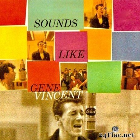Gene Vincent - Sounds Like Gene Vincent (2020) Hi-Res